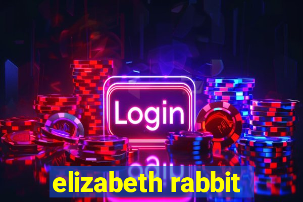 elizabeth rabbit